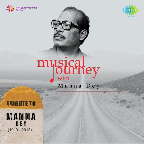 Musical Journey With Manna Dey Manna Dey MP3 Download